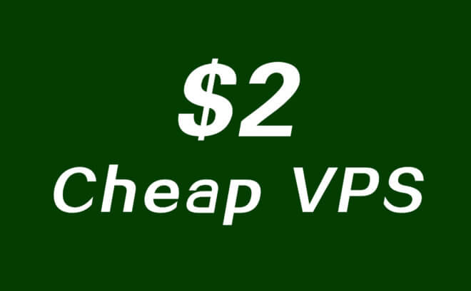 2美元的便宜 VPS 推荐便宜vps主机格调