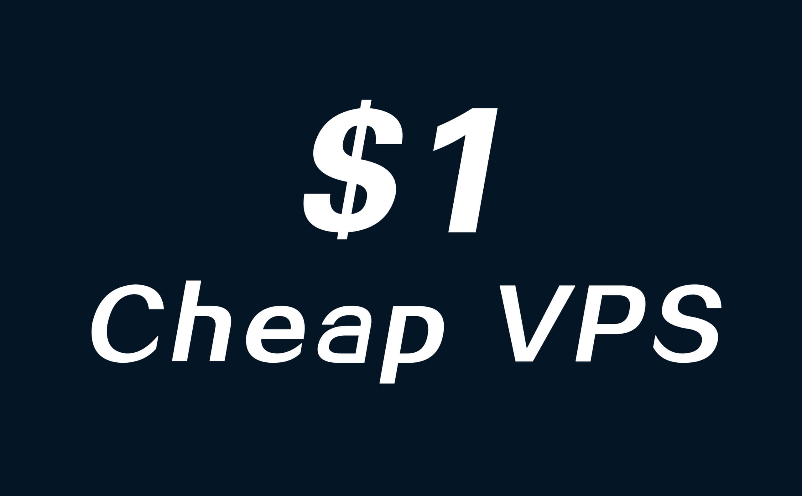 1美元的便宜 VPS 推荐便宜vps主机格调
