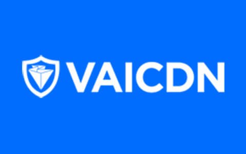 VAICDN 免备案香港高防御 CDN，CN2线路/大带宽/超低延迟/免实名制